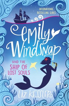 Emily Windsnap and the Ship of Lost Souls (eBook, ePUB) - Kessler, Liz