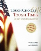 Tough Choices or Tough Times (eBook, ePUB) Tough Choices or Tough Times (eBook, ePUB)
