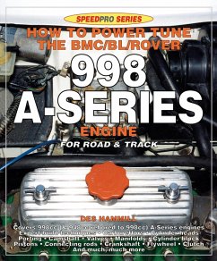 How to Power Tune the BMC/BL/Rover 998 A-Series Engine for Road and Track (eBook, ePUB) - Hammill, Des