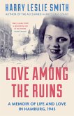 Love Among the Ruins (eBook, ePUB)