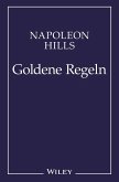 Napoleon Hill's Goldene Regeln (eBook, ePUB)