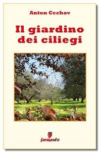 Il giardino dei ciliegi (eBook, ePUB) - Cechov, Anton