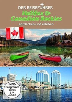 Halifax & Canadian Rockies-Der Reiseführer - Natur Ganz Nah