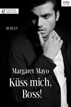 Küss mich, Boss! (eBook, ePUB) - Mayo, Margaret