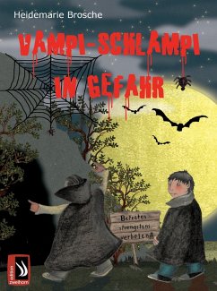 Vampi-Schlampi in Gefahr (eBook, ePUB) - Brosche, Heidemarie