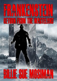 Frankenstein Return from the Wasteland (eBook, ePUB) - Mosiman, Billie Sue