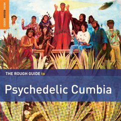 The Rough Guide To Psychedelic Cumbia - Diverse