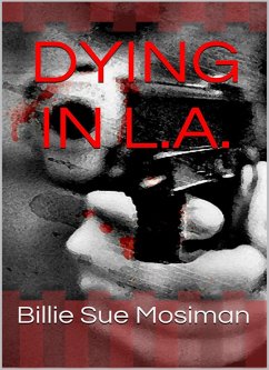 Cover Dying in L.A. (eBook, ePUB)