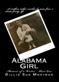 ALABAMA GIRL-Memoir of a Writer-Part 1 (eBook, ePUB)