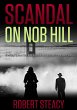 Scandal on Nob Hill (Sterling Quinn:... - Bild 1