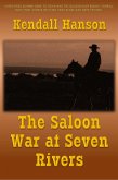 The Saloon War at Seven Rivers (Farr and Fat Jack, #2) (eBook, ePUB)