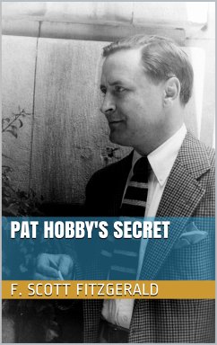 Pat Hobby's Secret (eBook, ePUB) - Fitzgerald, F. Scott