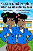 Sarah und Sophie gehen zur Schule fur Zwillinge (eBook, ePUB)