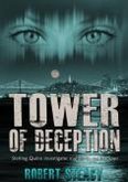 Tower of Deception (Sterling Quinn: Detective Series, #2) (eBook, ePUB) Tower of Deception (Sterling Quinn: Detective Series, #2) (eBook, ePUB)