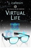 Virtual Life (Fractured Fairy Tales of the Twilight Zone, #2) (eBook, ePUB)