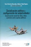 Socialización política y configuración de subjetividades (eBook, PDF)