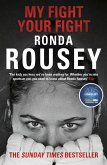 My Fight Your Fight (eBook, ePUB) My Fight Your Fight (eBook, ePUB)