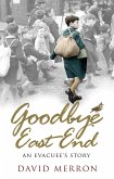 Goodbye East End (eBook, ePUB)