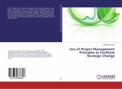 Use of Project Management Principles to Facilitate Strategic Change