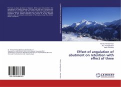 Effect of angulation of abutment on retention with effect of three