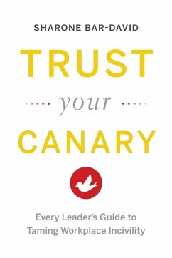 Trust Your Canary - Bar-David, Sharone Trust Your Canary - Bar-David, Sharone