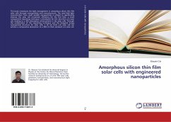 Amorphous silicon thin film solar cells with engineered nanoparticles
