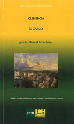 Clemencia ; El zarco - Altamirano, Ignacio Manuel