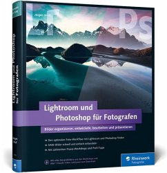 Lightroom und Photoshop für Fotografen - Wolf, Jürgen