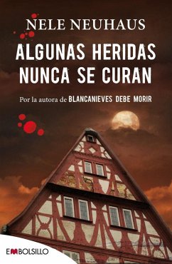 Algunas heridas nunca se curan - Neuhaus, Nele