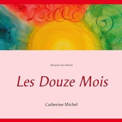 Les Douze Mois - Michel, Catherine