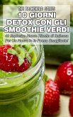 10 Giorni Detox con gli Smoothie Verdi (eBook, ePUB)