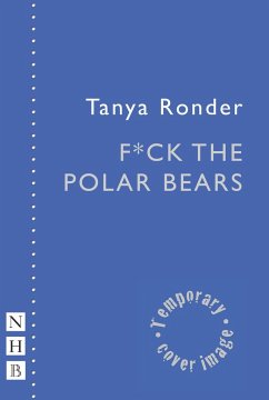 F*ck the Polar Bears - Ronder, Tanya