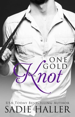 Cover One Gold Knot (Dominant Cord, #2) (eBook, ePUB)