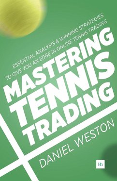 Mastering Tennis Trading - Weston, Daniel