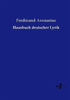 Hausbuch deutscher Lyrik - Avenarius, Ferdinand