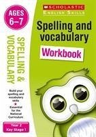 Spelling and Vocabulary Practice Ages 6-7 - Snashall, Sarah