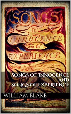 Songs of Innocence and Songs of Experience (eBook, ePUB) - Blake, William