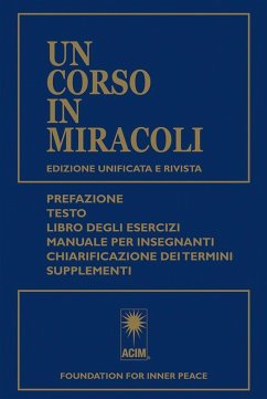 Un Corso in Miracoli (eBook, ePUB) - For Inner Peace, Foundation