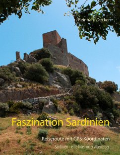 Faszination Sardinien - Decker, Reinhard