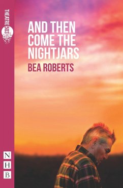 And Then Come the Nightjars - Roberts, Bea