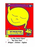 La Mia Stella Polare- My Polar Star (eBook, PDF)