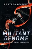 The Militant Genome (A Seamus O'Connor Thriller, #1) (eBook, ePUB)