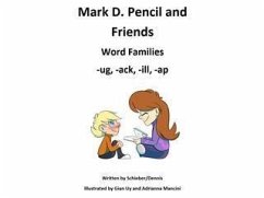 Word Family Stories: -Ug, -Ack, -Ill, -Ap (eBook, ePUB) - Pencil, Mark D.