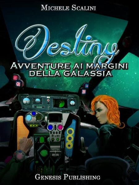 Destiny - Avventure ai margini della galassia (eBook, ePUB) Destiny - Avventure ai margini della galassia (eBook, ePUB)