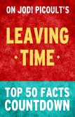 Leaving Time - Top 50 Facts Countdown (eBook, ePUB)