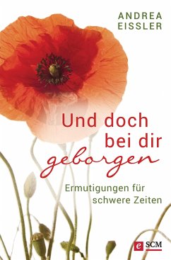 Und doch bei dir geborgen (eBook, ePUB) - Eißler, Andrea