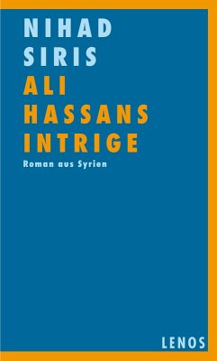 Ali Hassans Intrige (eBook, ePUB) - Siris, Nihad