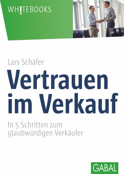 Vertrauen im Verkauf (eBook, ePUB) - Schäfer, Lars