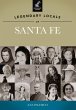 Legendary Locals of Santa Fe (eBook,... - Bild 1