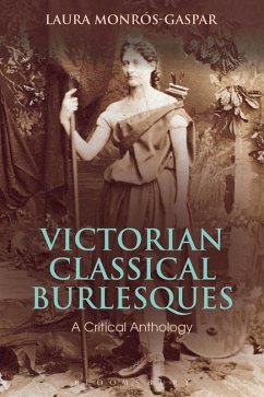 Victorian Classical Burlesques (eBook, PDF) - Monros-Gaspar, Laura